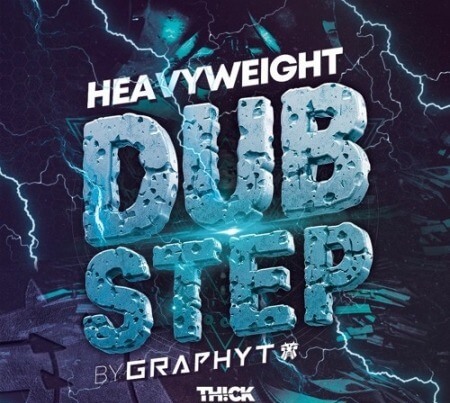 Thick Sounds Heavyweight Dubstep By Graphyt WAV MiDi Synth Presets
